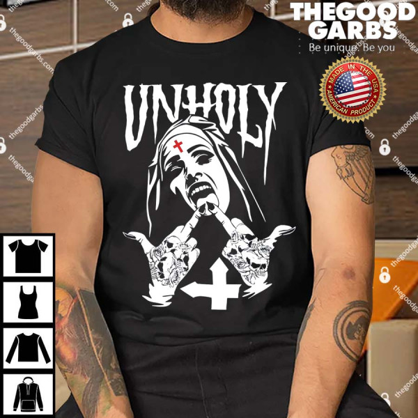 Unholy Nun Shirts