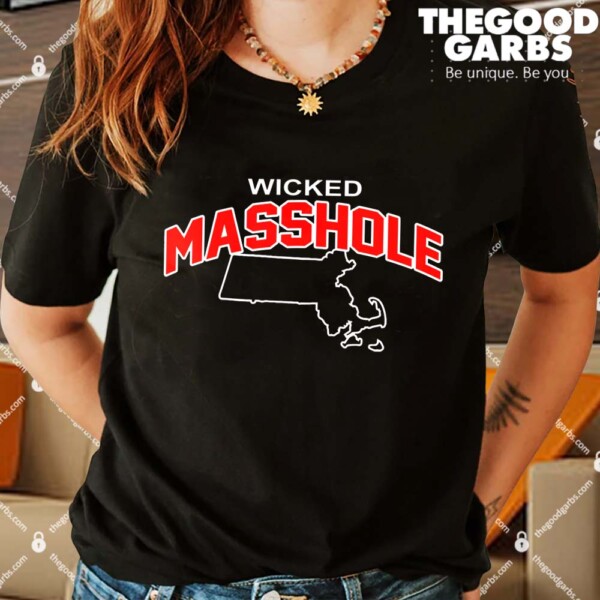 Wicked Masshole Shirts