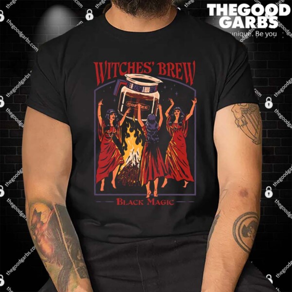 Witches Brew Black Magic Coffee Shirts