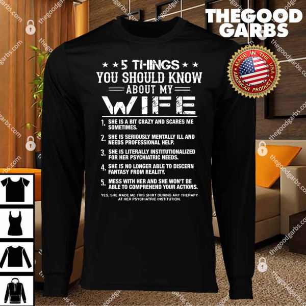 5 Things You Should Know About My Wife T-Shirts