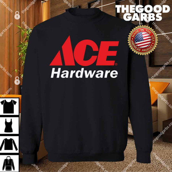 Ace Hardware T-Shirts