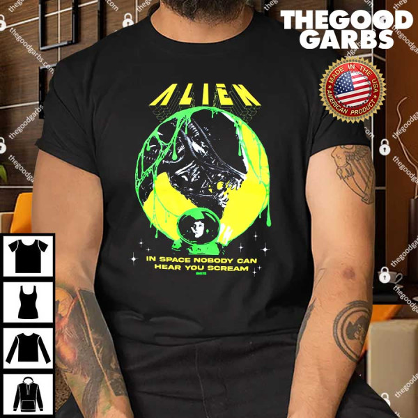 Alien In Space Nobody Can Hear You Scream T-Shirt