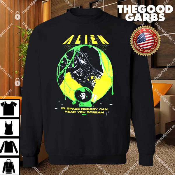 Alien In Space Nobody Can Hear You Scream T-Shirts