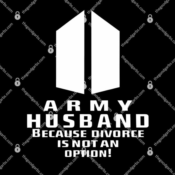 Army Husband Because Divorce Is Not An Option T-Shirt