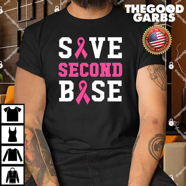 Awareness Save Second Base Pink Ribbon Shirt