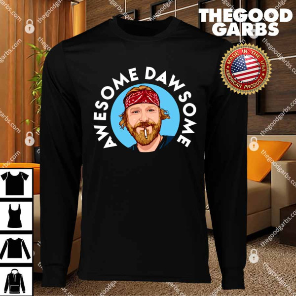 Awesome Dawsome T-Shirts