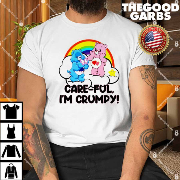 Bear Careful I’m Grumpy Shirt