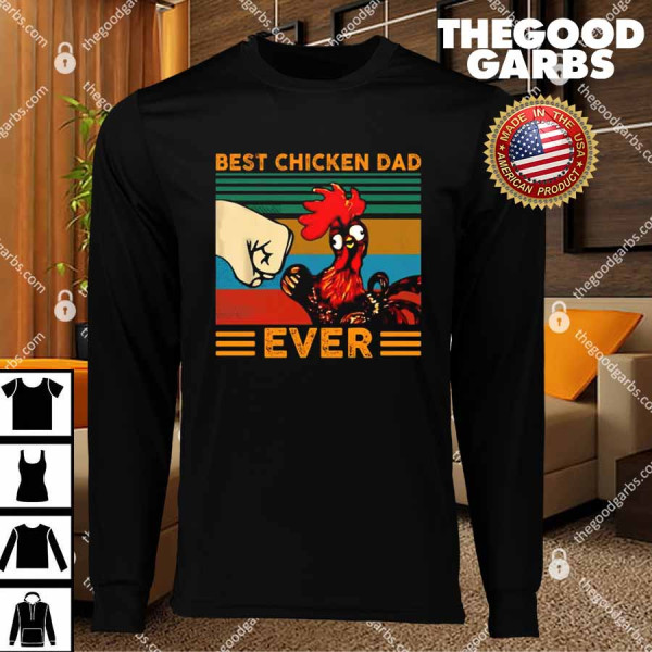 Best chicken Dad Ever T-Shirts