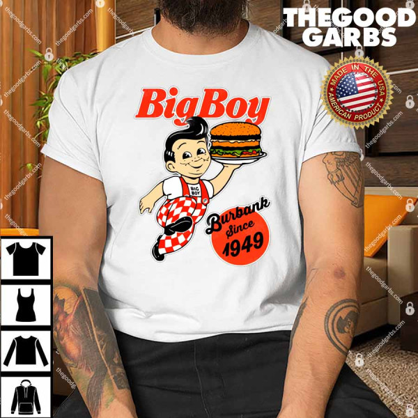 Big Boy Burger Since 1949 Shirt