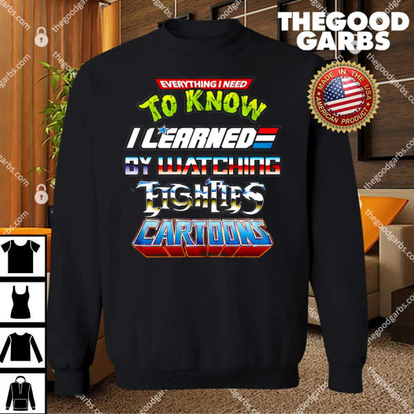 Black Everything I Need To Know Eighties Cartoons T-Shirts