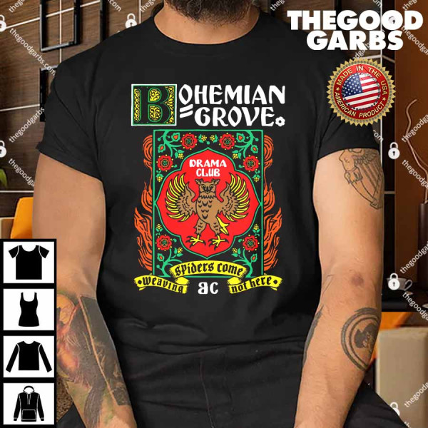 Bohemian Grove Drama Club Shirt