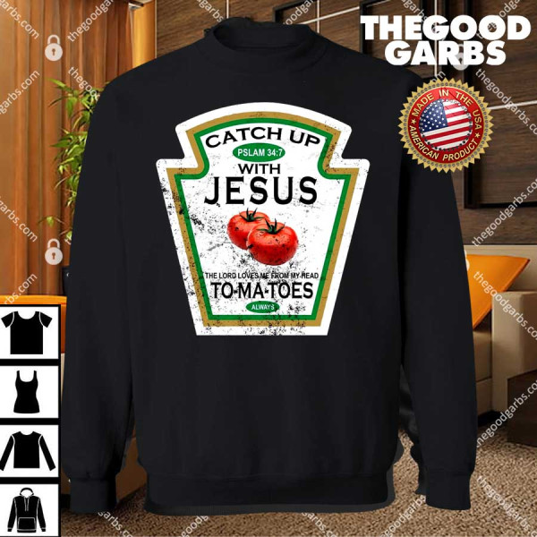 Catch Up With Jesus Vintage T-Shirts