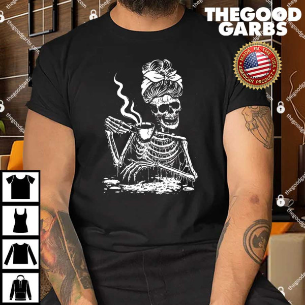 Coffee Drinking Skeleton Lazy DIY Halloween T-Shirt
