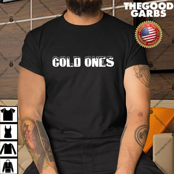 Cold Ones Merch Cold Ones Logo Shirt