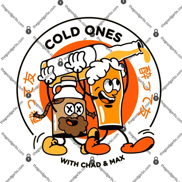 Cold Ones - With Chad and Max T-Shirt