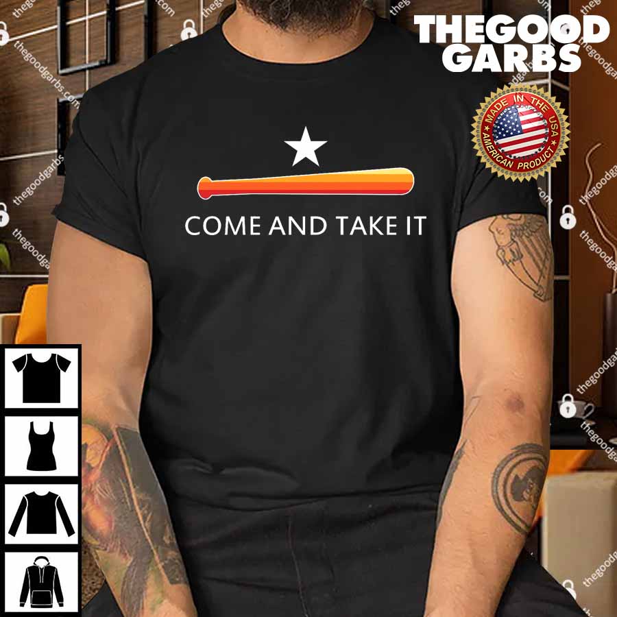 Come and Take It Houston Vintage Baseball Bat Flag T-Shirt