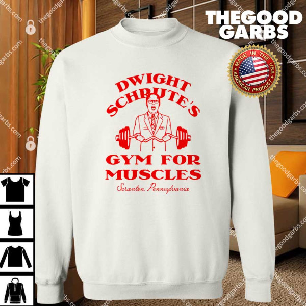 Dwight Schrute's Gym For Muscles Shirt
