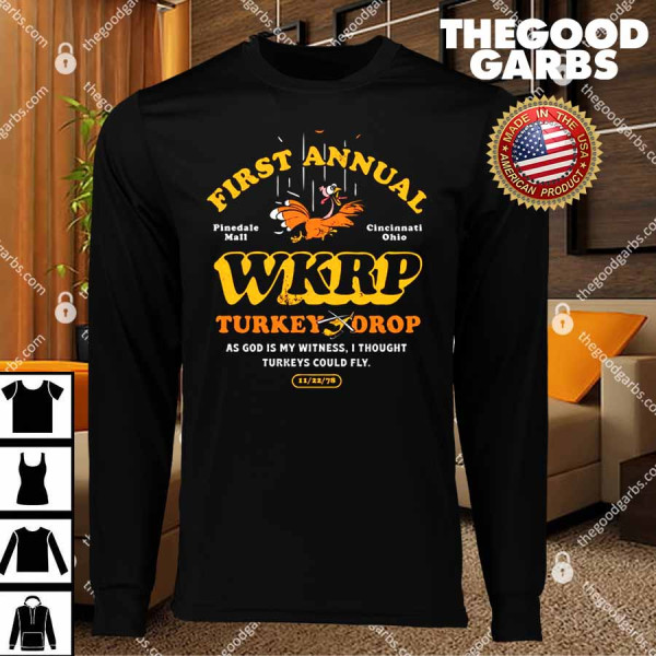 First Annual WKRP Turkey Drop As God Is My Witness T-Shirts