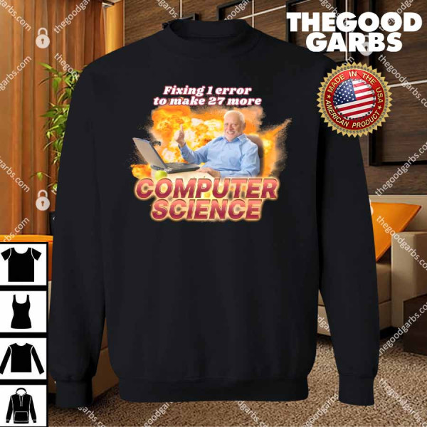 Fixing 1 Error To Make 27 More Computer Science T-Shirts