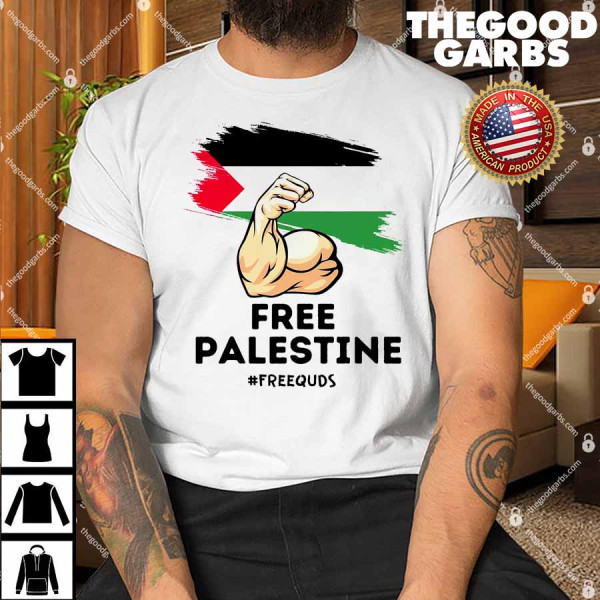 Free Palestine The Power Of The Palestinian Flag Shirt