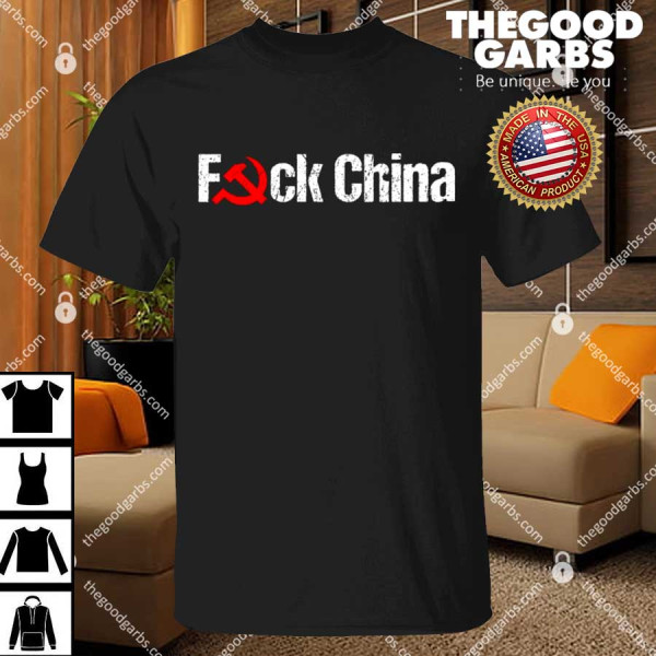 Fuck China Shirt