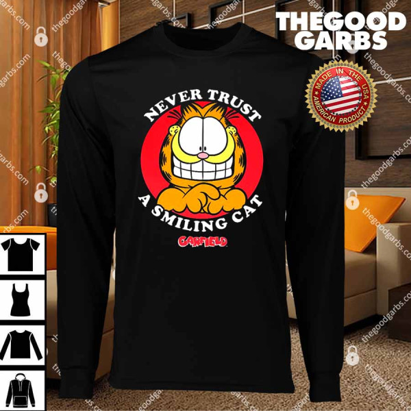 Garfield Never Trust A Smiling Cat T-Shirts