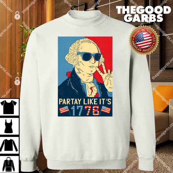 George Washington Party Like Its 1776 T-Shirts