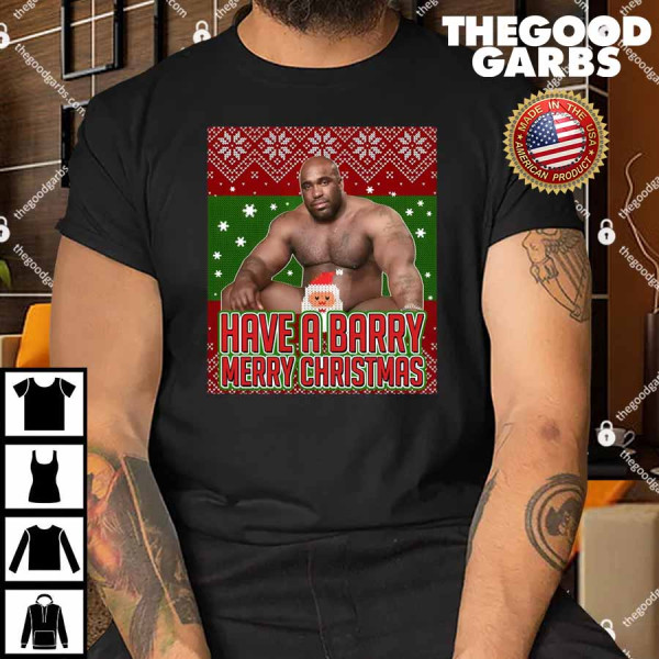 Have a Barry Christmas Barry Wood Ugly Christmas Shirt