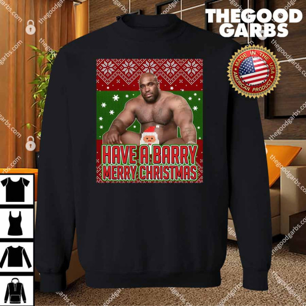 Have a Barry Christmas Barry Wood Ugly Christmas T-Shirts