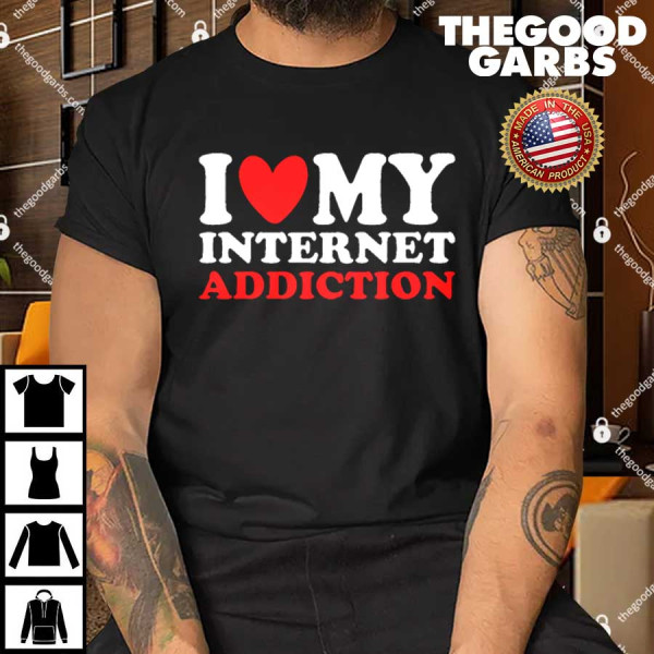 I Heart My Internet Addiction T-Shirt