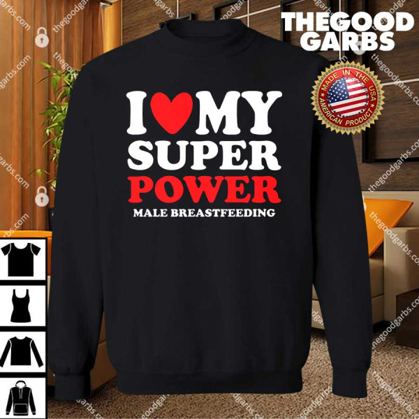 I Heart My Super Power Male Breastfeeding T-Shirts