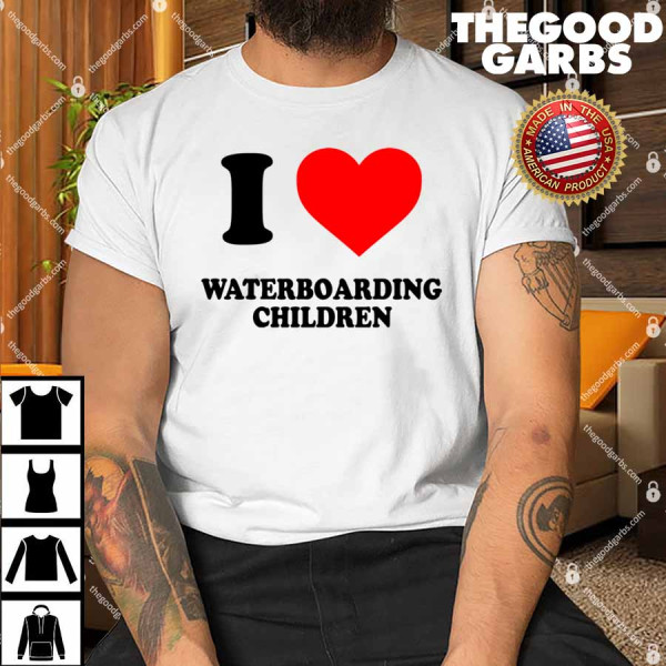 I Love Waterboarding Children Shirt