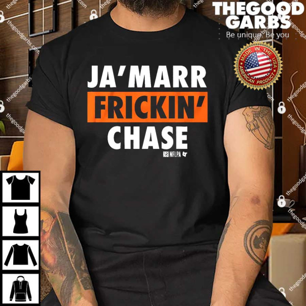 Ja’marr Frickin Chase Shirt