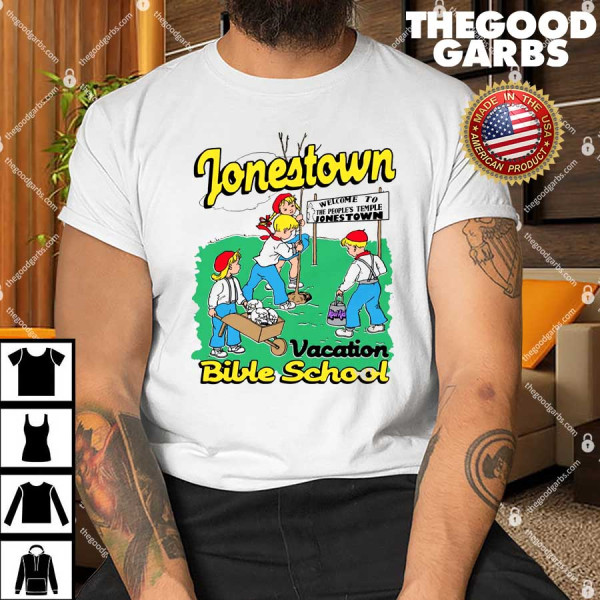 Jonestown Vacation Bible School Shirt