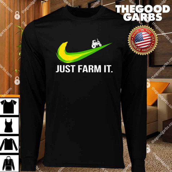 Just Farm It T-Shirts