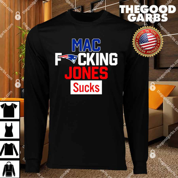 Mac Fucking Jones Sucks T-Shirts