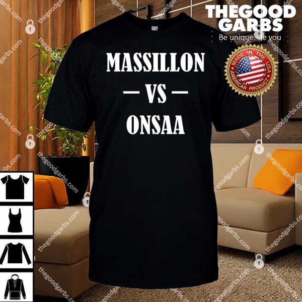 Massillon Vs Onsaa Shirt