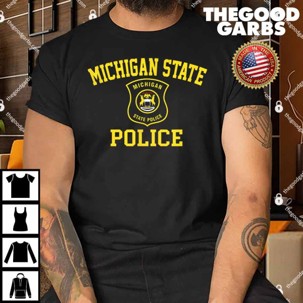 Michigan State Police Shirt