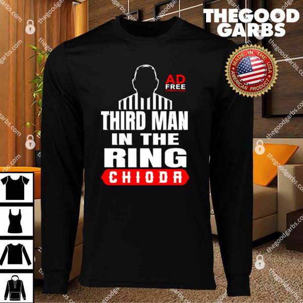 Mike Chioda Third Man In The Ring Red Ad Free Show T-Shirts