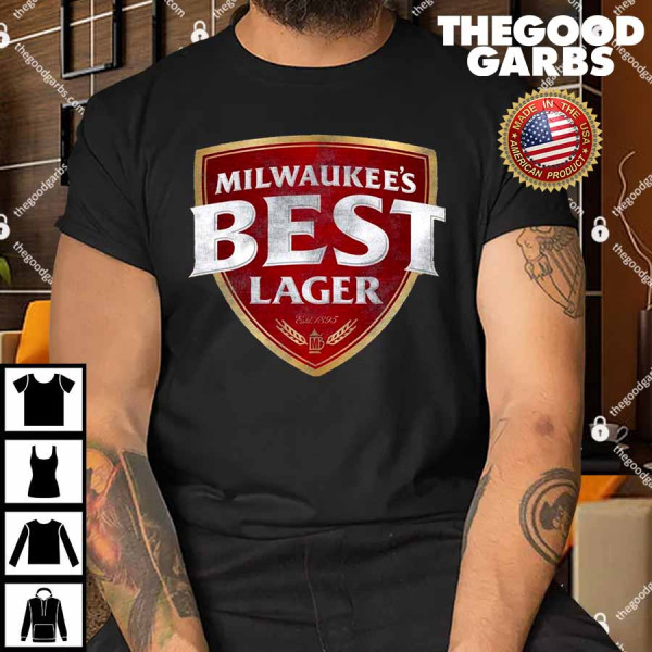 Milwaukes Best Lager Shirt