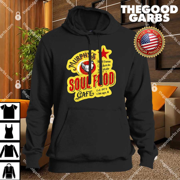 Murphy's Soul Food Cafe Best Damn Chicken In The State T-Shirts
