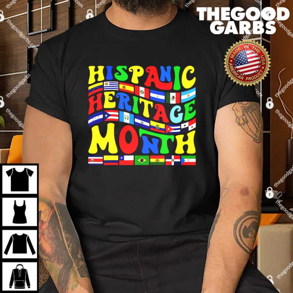 National Hispanic Heritage Month Countries Flags T-Shirt