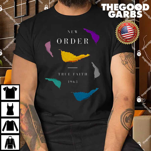 New Order True Faith 1963 Multi Leaf Art Shirt