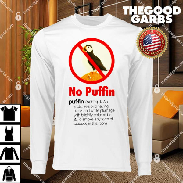 No Puffin Shirts