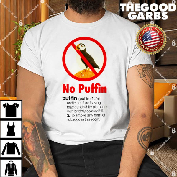 No Puffin T-Shirt