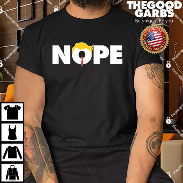 Nope To Trump T-Shirts