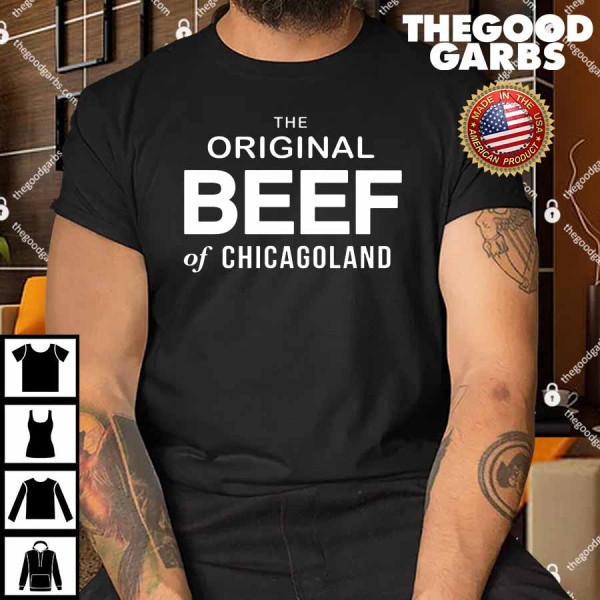 Original Beef Of Chicagoland Shirt