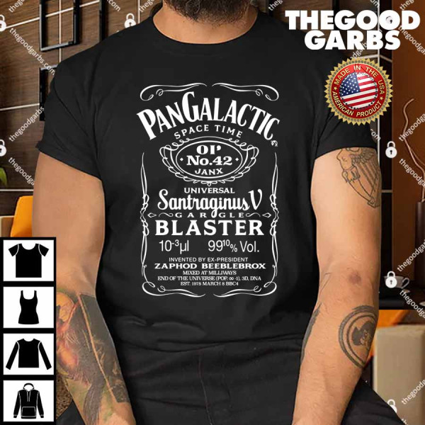 Pan Galactic Gargle Blaster Original 42 Shirt