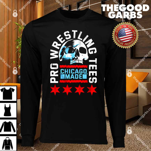 Pro Wrestling Tees Chicago Made T-Shirts