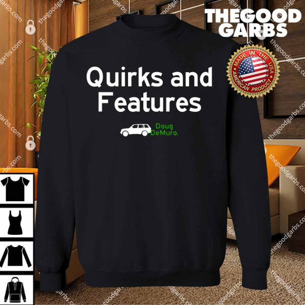 Quirks And Features Doug DeMuro T-Shirts
